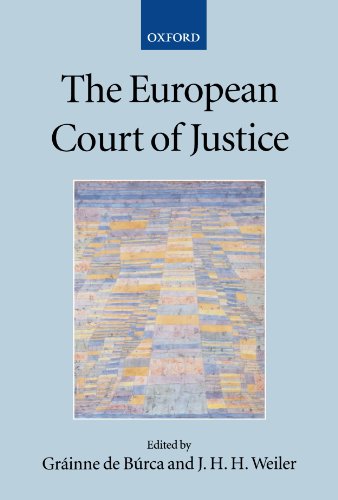 The European Court Of Justice (Academy Of European Law) (Academy of European Law Series)