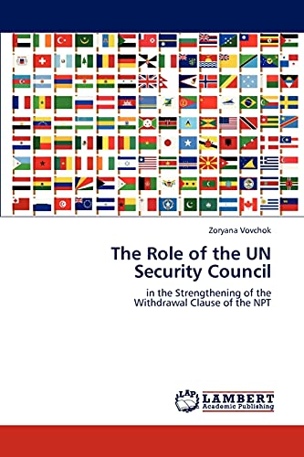 The Role of the UN Security Council in the Strengthening of the Withdrawal Clause of the NPT