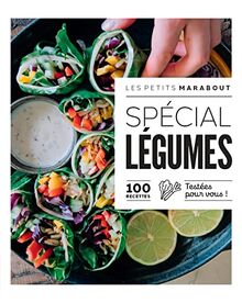 Spécial légumes : 100 recettes testées pour vous !