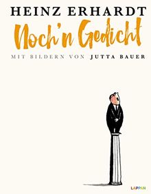 Noch´n Gedicht: Mit Bildern von Jutta Bauer