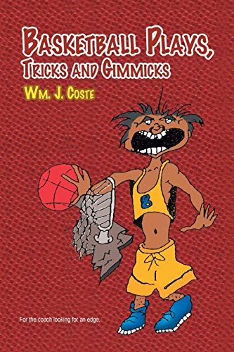 Basketball Plays, Tricks and Gimmicks