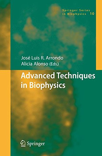 Advanced Techniques in Biophysics (Springer Series in Biophysics)