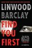 Find You First: A Novel