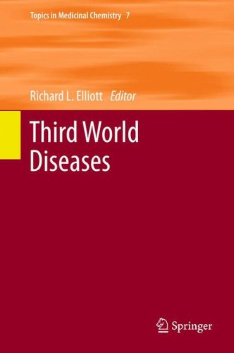 Third World Diseases (Topics in Medicinal Chemistry)