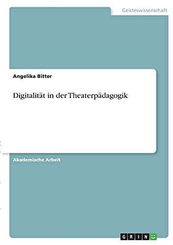 Digitalität in der Theaterpädagogik