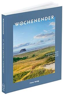 Wochenender: Nordseeküste: St. Peter-Ording, Eiderstedt