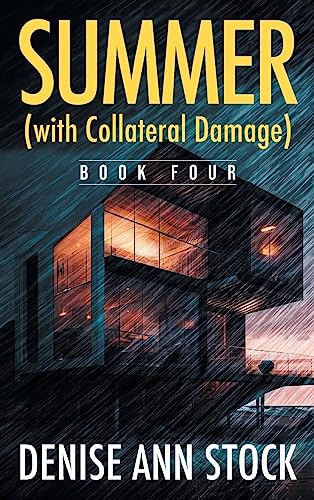 Summer (with Collateral Damage): Book Four