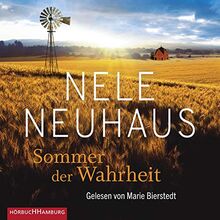 Nele Neuhaus: Sommer der Wahrheit: 6 CDs (Sheridan-Grant-Serie, Band 1)