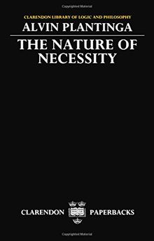 The Nature Of Necessity (Clarendon Library Of Logic & Philosophy)