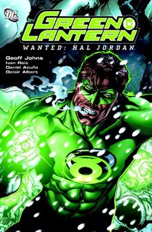 Green Lantern: Wanted Hal Jordan (Green Lantern Graphic Novels)