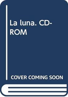 La luna. CD-ROM