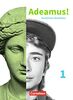 Adeamus! - Nordrhein-Westfalen - Latein als 2. Fremdsprache: Band 1 - Texte und Übungen: Für das 7./8. Schuljahr