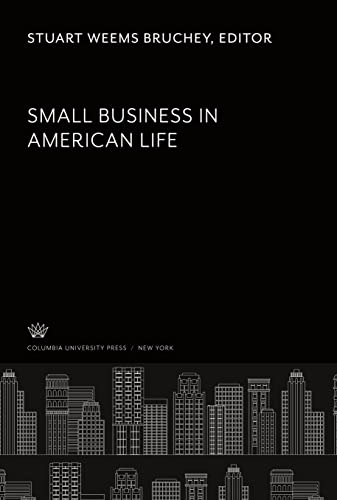 Small Business in American Life