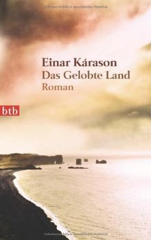 Das Gelobte Land: Roman