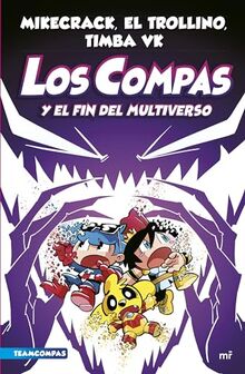 Compas 10. Los Compas y el fin del Multiverso (4You2, Band 10)