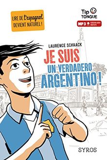 Je suis un verdadero argentino !