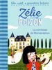 Zélie et Poison. Vol. 2. La comtesse de Monsacapoux