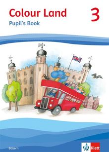 Colour Land ab Klasse 3 - Ausgabe für Bayern / Pupil's Book