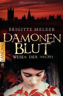 Wesen der Nacht - Dämonenblut: Band 2