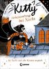 Kitty 2 - Geheimauftrag bei Nacht: Kinderbuch für Erstleser ab 7 Jahre