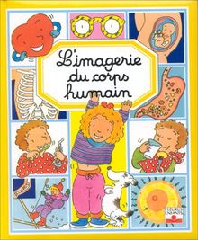 L'imagerie du corps humain de Simon, Philippe, Beaumont, Émilie | Livre | état acceptable