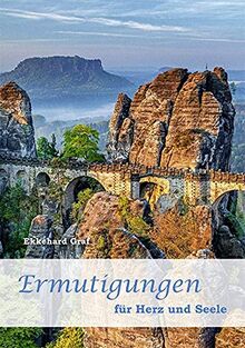 Ermutigungen für Herz und Seele (Fundus-Reihe)