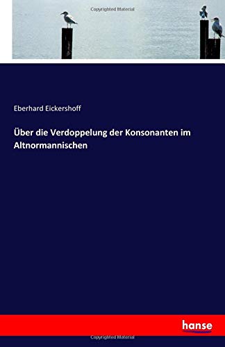 Über die Verdoppelung der Konsonanten im Altnormannischen