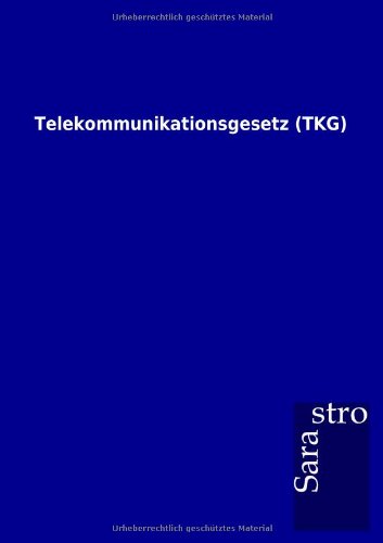 Telekommunikationsgesetz (TKG)