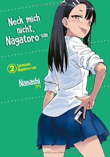 Neck mich nicht, Nagatoro-san - Band 02