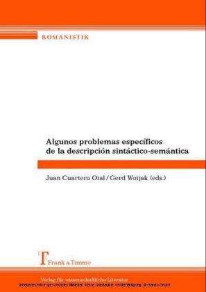 Algunos problemas específicos de la descripción sintáctico-semántica