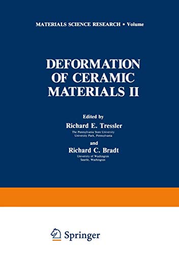 Deformation of Ceramic Materials (Materials Science Research, 18, Band 18)