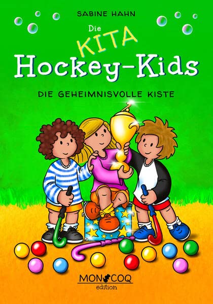 Die KITA Hockey-Kids: Die geheimnisvolle Kiste