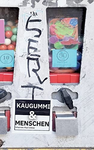 Kaugummi & Menschen: DE