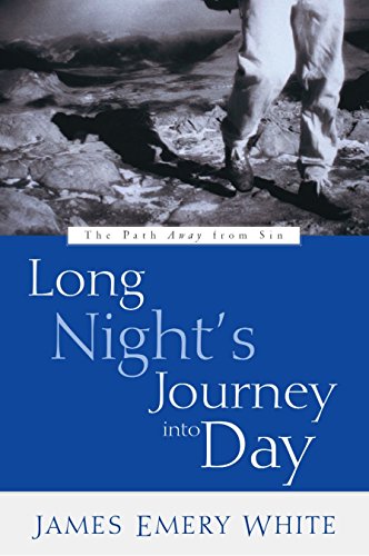 Long Night's Journey into Day: The Path Away from Sin