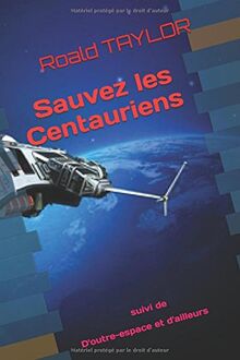 Sauvez les Centauriens !