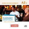 Pluspunkt Deutsch - Leben in Deutschland: A2: Teilband 2 - Audio-CD zum Kursbuch