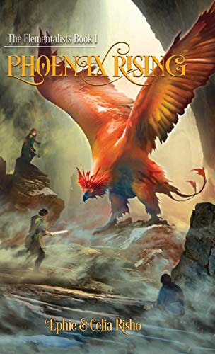 Phoenix Rising (Elementalists, Band 1)