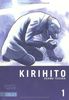 Kirihito, Band 1