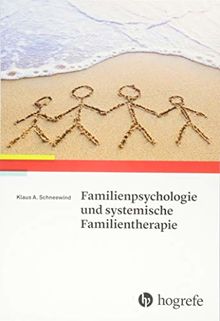 Familienpsychologie und systemische Familientherapie