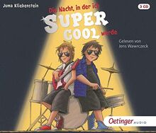 Die Nacht,in der Ich Supercool Wurde