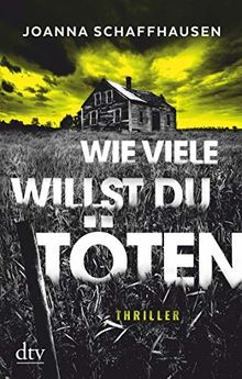 Wie viele willst du töten: Thriller