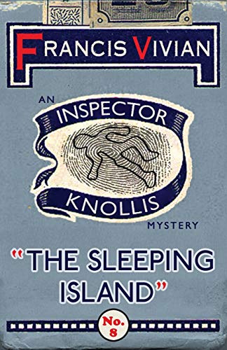 The Sleeping Island: An Inspector Knollis Mystery (The Inspector Knollis Mysteries, Band 8)