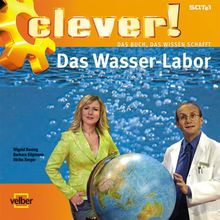 Clever! Das Wasser-Labor