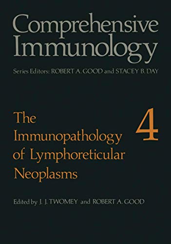 The Immunopathology of Lymphoreticular Neoplasms (Comprehensive Immunology, 4, Band 4)