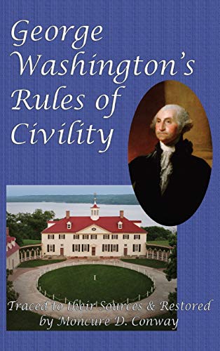George Washington's Rules of Civility (Tamara's Teardrops, Band 2)