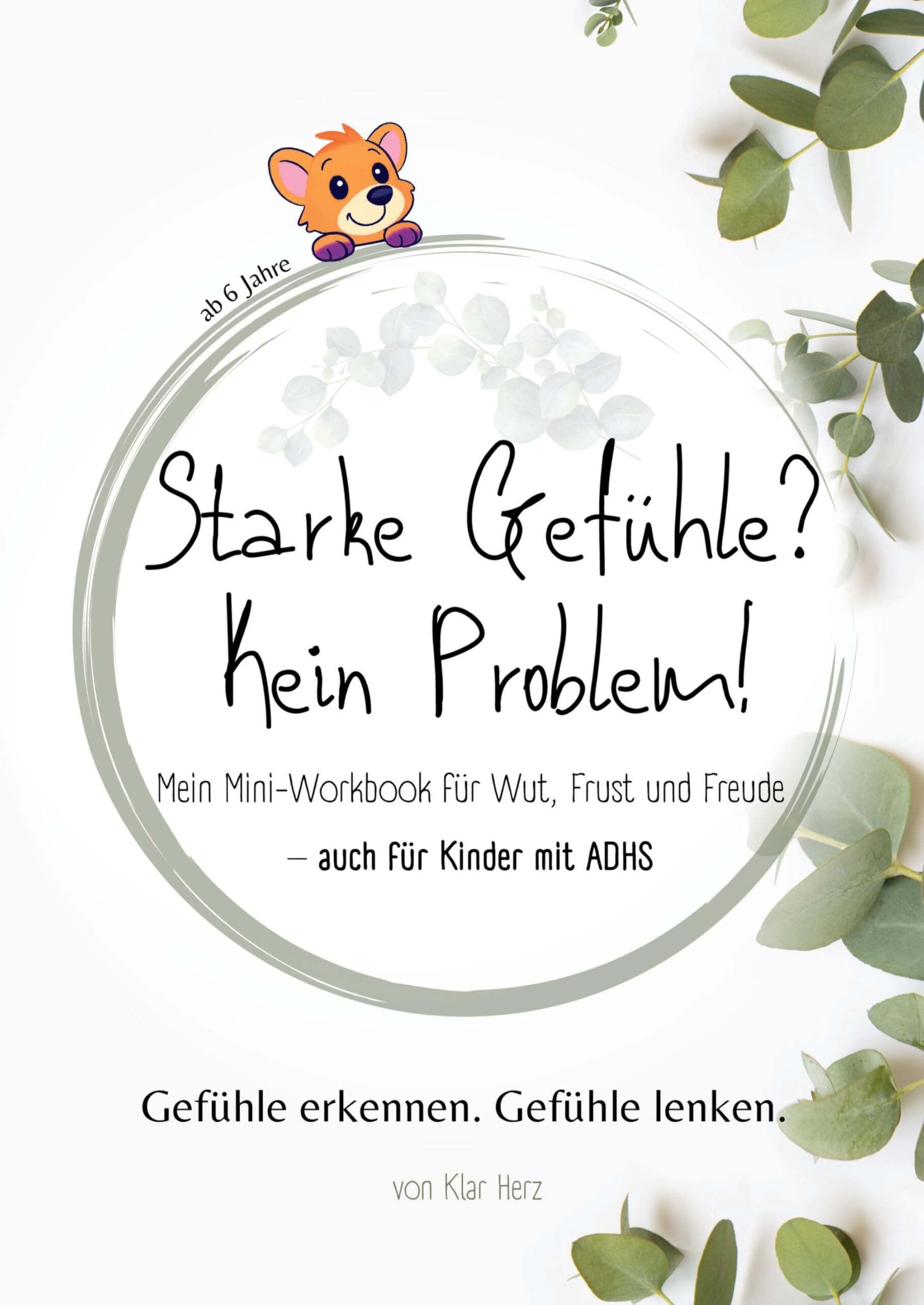 Starke Gefühle? Kein Problem!