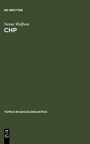 CHP: The Conversational Historical Present in American English Narrative (Topics in Sociolinguistics, 1, Band 1)