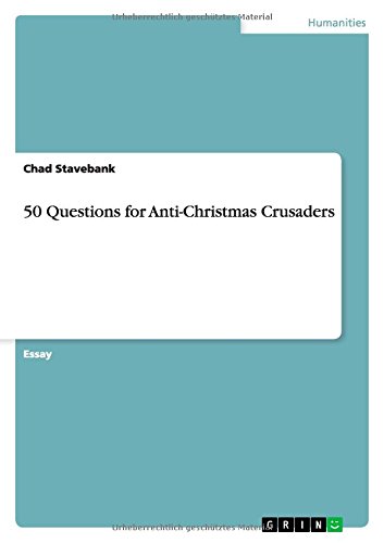 50 Questions for Anti-Christmas Crusaders