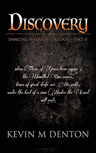 Discovery: Dancing Warriors (Part Two)