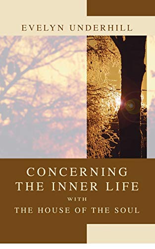 Concerning the Inner Life with the House of the Soul